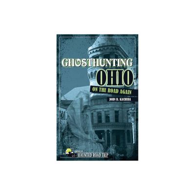 Ghosthunting Ohio: On the Road Again