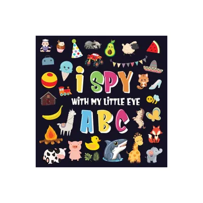 I Spy With My Little Eye - ABC - Large Print by Pamparam Kids Books (Paperback)