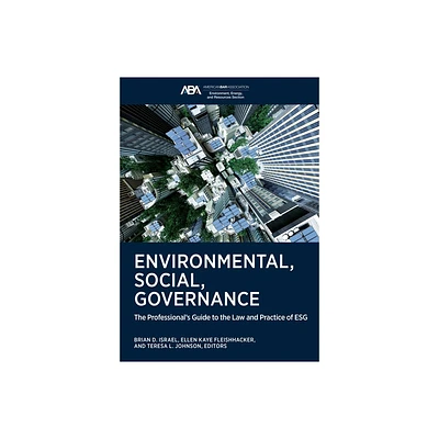 Environmental, Social, Governance - by Brian Israel & Ellen K Fleishhacker & Teresa Johnson (Paperback)