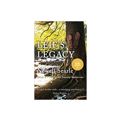 Leifs Legacy - (An Alton County Mystery) by Newell Searle (Paperback)