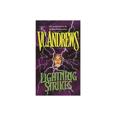 Lightning Strikes - (Hudson) by V C Andrews (Paperback)