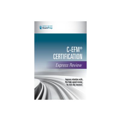 C-Efm(r) Certification Express Review - by Springer Publishing Company (Paperback)