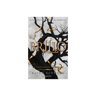 Brillo / Gleam - (La Prisionera de Oro) by Raven Kennedy (Paperback)