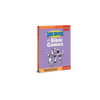 Big Book of Bible Games for Elementary Kids - (Big Books) by David C Cook (Paperback)