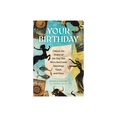 Your Birthday - by Jessica Adams (Paperback)