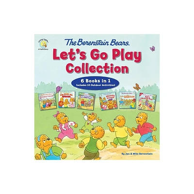 The Berenstain Bears Lets Go Play Collection - (Berenstain Bears/Living Lights: A Faith Story) by Mike Berenstain (Hardcover)