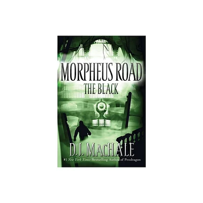 The Black - (Morpheus Road) by D J Machale (Paperback)