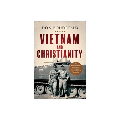 Vietnam and Christianity - by Don Boudreaux (Paperback)