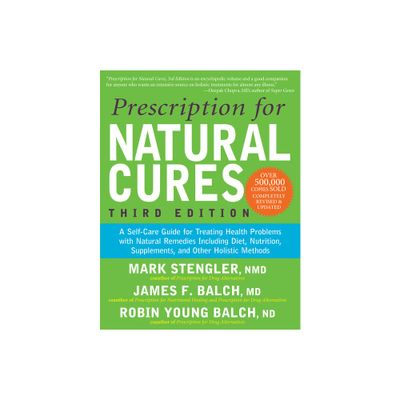 Prescription for Natural Cures (Third Edition