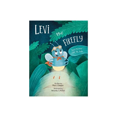 Levi the Firefly - by Marc Cowper (Paperback)