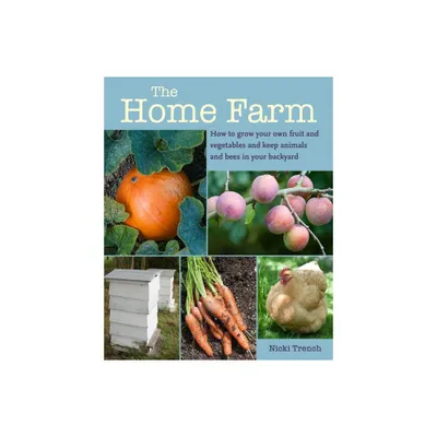 The Home Farm - by Nicki Trench (Paperback)