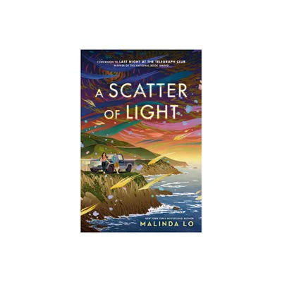 A Scatter of Light - by Malinda Lo (Hardcover)