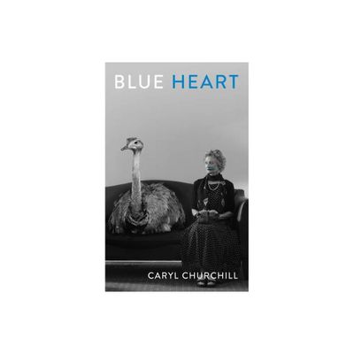 Blue Heart (Revised Tcg Edition) - by Caryl Churchill (Paperback)