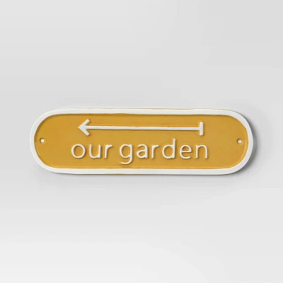 Aluminum Outdoor Patio Garden Sign Our Garden Yellow - Threshold