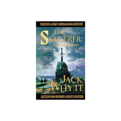 The Sorcerer - (Camulod Chronicles) by Jack Whyte (Paperback)