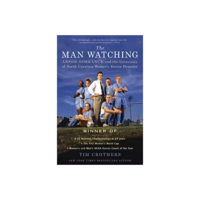 The Man Watching - by Tim Crothers (Paperback)