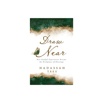 Draw Near - by Hadassah Treu (Paperback)