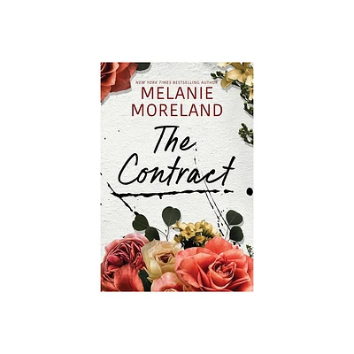 The Contract - by Melanie Moreland (Paperback)