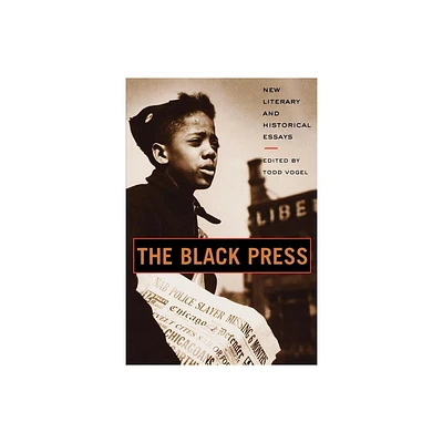 The Black Press - by Todd Vogel (Paperback)