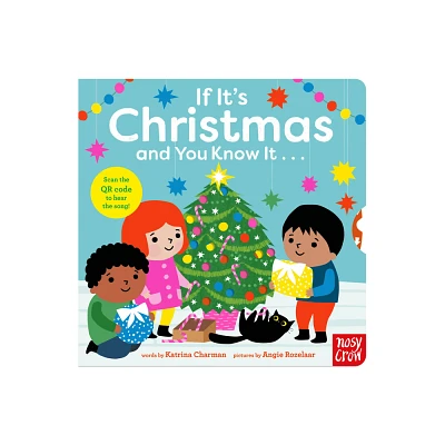 If Its Christmas and You Know It . . . - by Katrina Charman (Board Book)