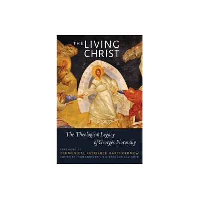 The Living Christ - (Paperback)