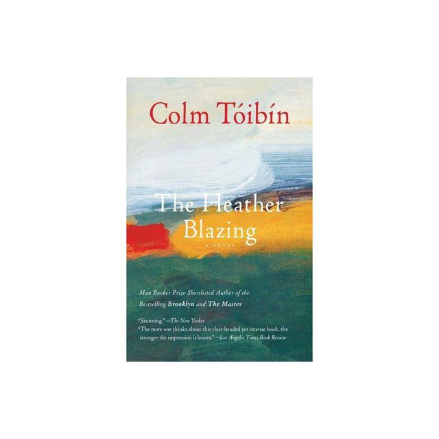 The Heather Blazing - by Colm Toibin (Paperback)