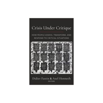 Crisis Under Critique