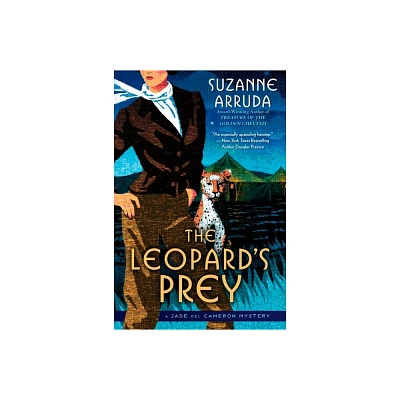 The Leopards Prey - (Jade del Cameron Mystery) by Suzanne Arruda (Paperback)