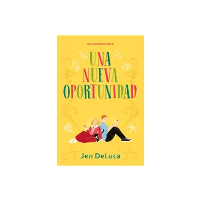 Una Nueva Oportunidad - by Jennifer DeLuca (Paperback)