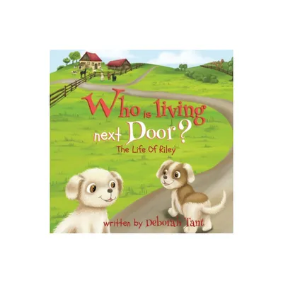 Who is Living Next Door? - Book 3 - by Deborah Gabriel Tant (Paperback)