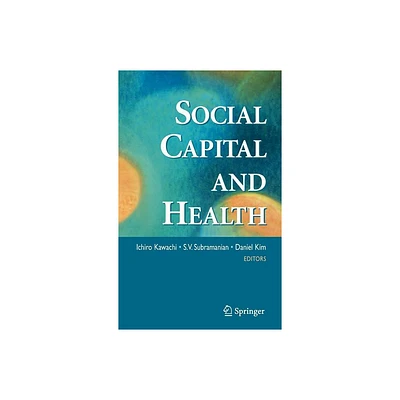 Social Capital and Health