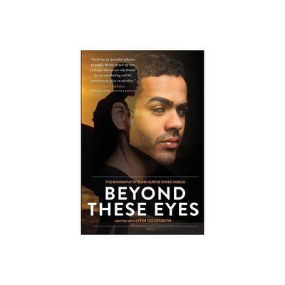 Beyond These Eyes - (Paperback)