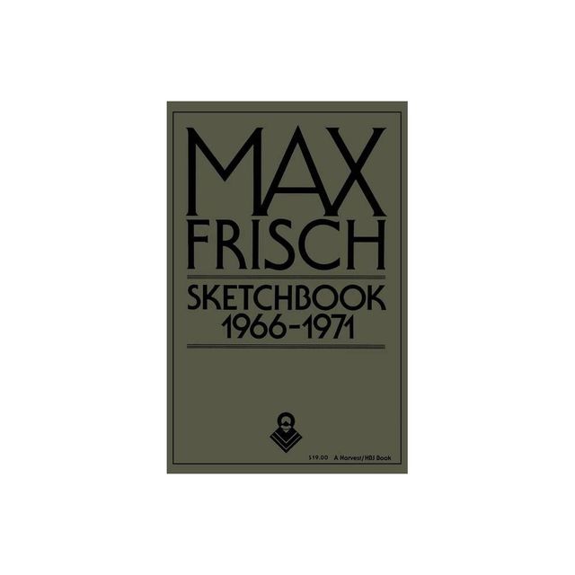 Sketchbook 1966-1971 - by Max Frisch (Paperback)