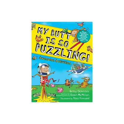 My Butt Is So Puzzling! - (Dover Childrens Activity Books) by Betsy Ochester (Paperback)