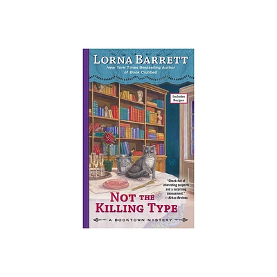 Not the Killing Type - (Booktown Mystery) by Lorna Barrett (Paperback)