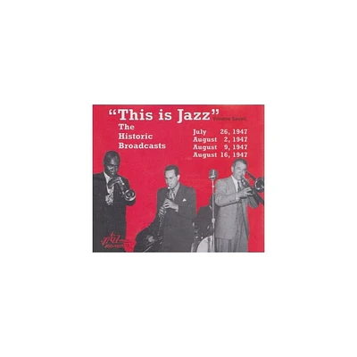 Various Artists - This Is Jazz, Vol. 7 - The Historic Broadcasts (CD)