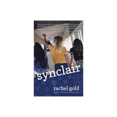 Synclair - by Rachel Gold (Paperback)