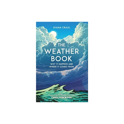 The Weather Book - by Diana Craig (Paperback)