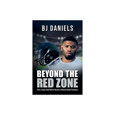 Beyond the Red Zone - by Bj Daniels (Paperback)