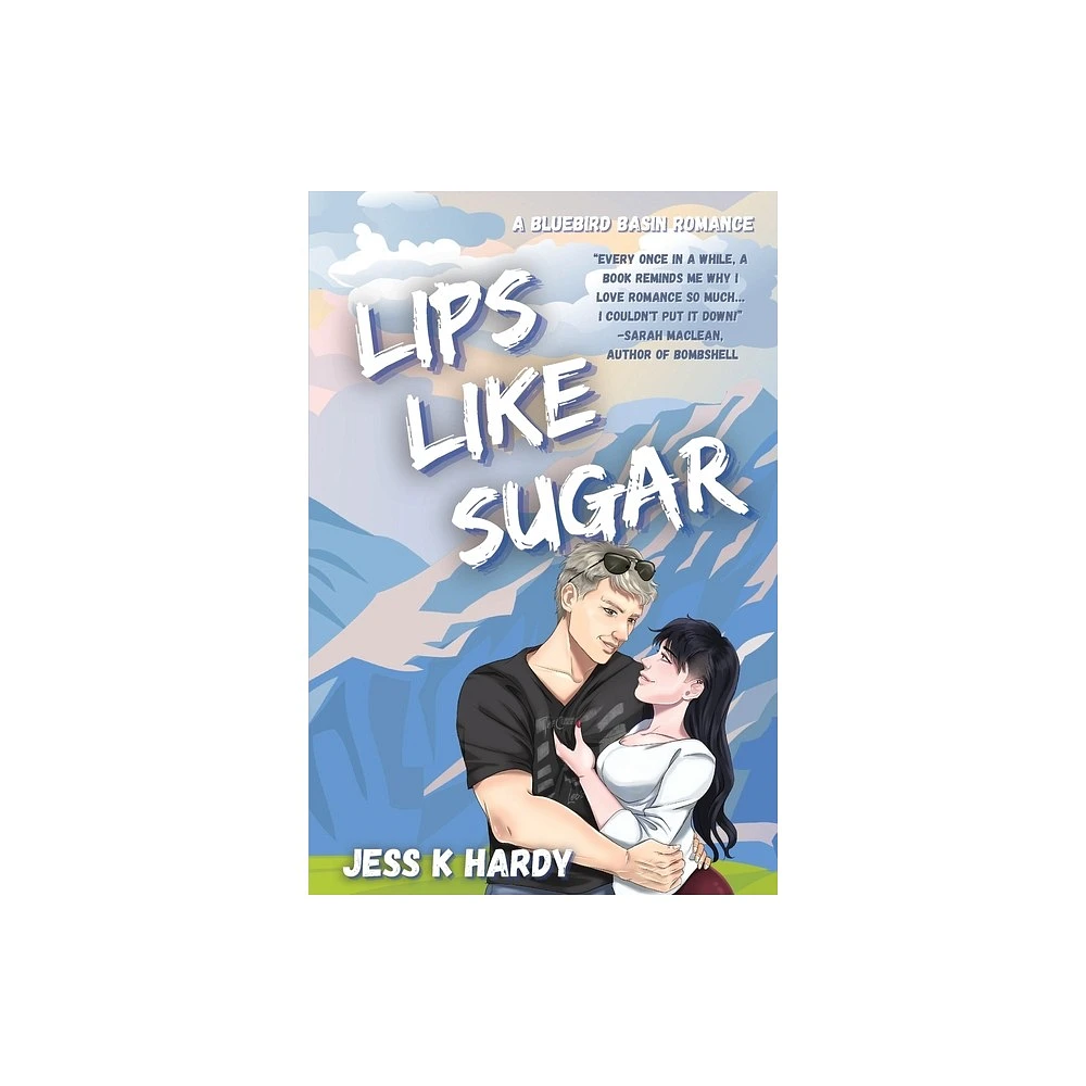 Lips Like Sugar - by Jess K Hardy (Paperback)