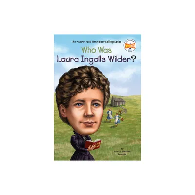 Who Was Laura Ingalls Wilder? (Paperback) (Patricia Brennan Demuth)