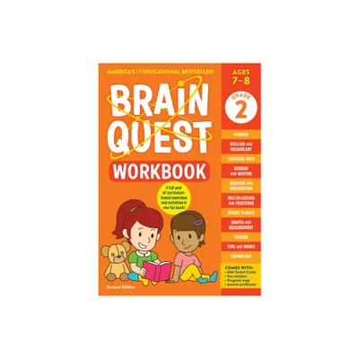 Brain Quest Workbook: 2nd Grade Revised Edition - (Brain Quest Workbooks) by Workman Publishing (Paperback)