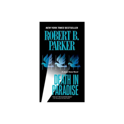 Death in Paradise - (Jesse Stone Novel) by Robert B Parker (Paperback)