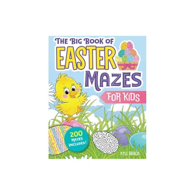 The Big Book of Easter Mazes for Kids - (Paperback)