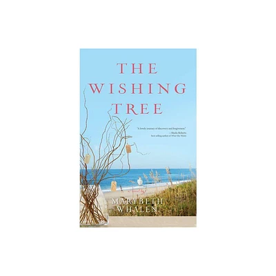 Wishing Tree Softcover - (Sunset Beach Novel) by Marybeth Whalen (Paperback)