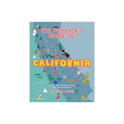 The Puzzlers Guide to California - (Puzzlers Guides) by Jen Funk Weber (Paperback)