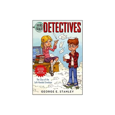 The Clue of the Left-Handed Envelope/The Puzzle of the Pretty Pink Handkerchief - (Third Grade Detectives) by George E Stanley (Paperback)