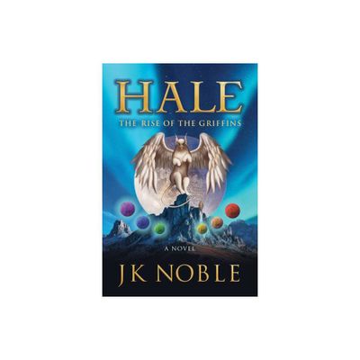 Hale - by J K Noble (Paperback)