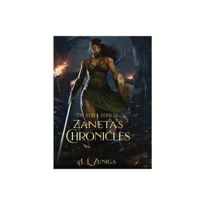 The Elder Scrolls - Zanetas Chronicles - 2nd Edition by Adrian Lee Zuniga (Hardcover)