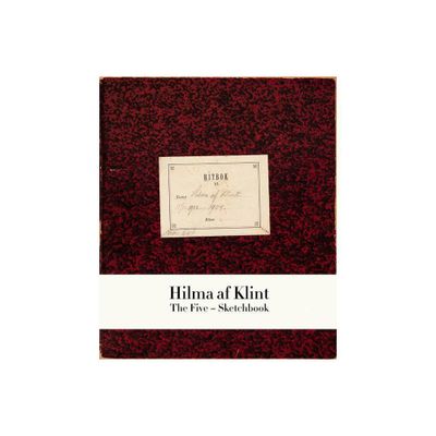 Hilma AF Klint: The Five Sketchbook 1 - (Paperback)